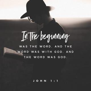 John 1:1-4 - In the beginning was the Word, and the Word was with God, and the Word was God. He was in the beginning with God. All things were made through him, and without him was not any thing made that was made. In him was life, and the life was the light of men.