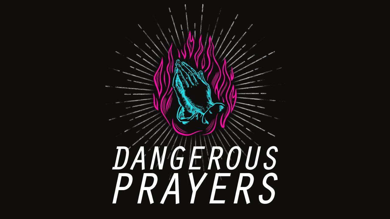 危險的禱告