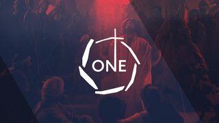 One: The Gospels to Resurrection Sunday