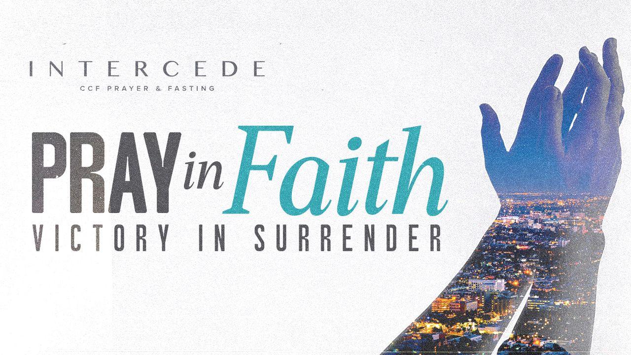 Pray in Faith: Victory in Surrender