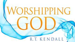 Worshipping God