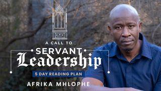 A Call to Servant Leadership