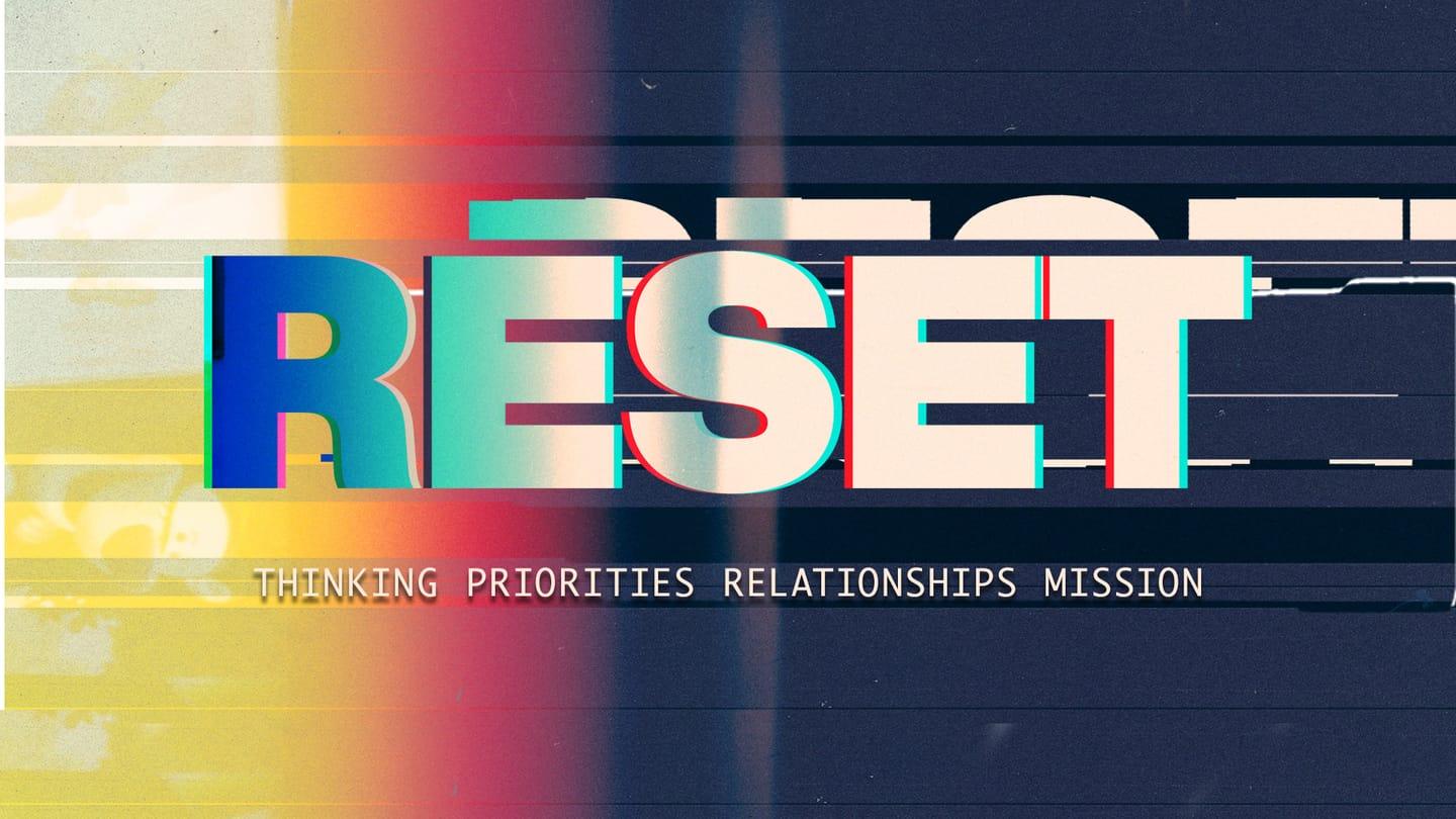 RESET - Reset your Mission