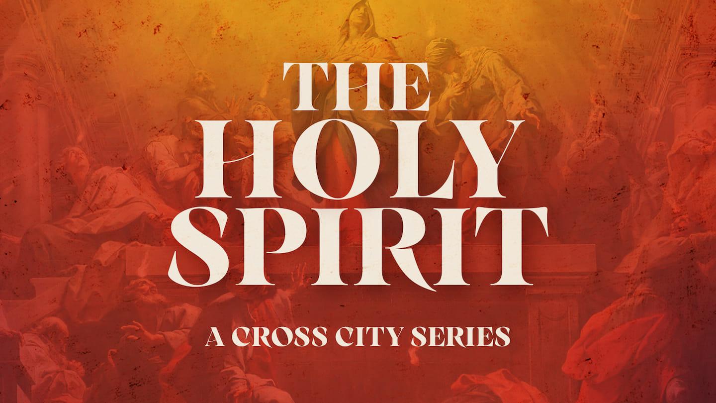 October 29, 2023  | The Work of the Holy Spirit