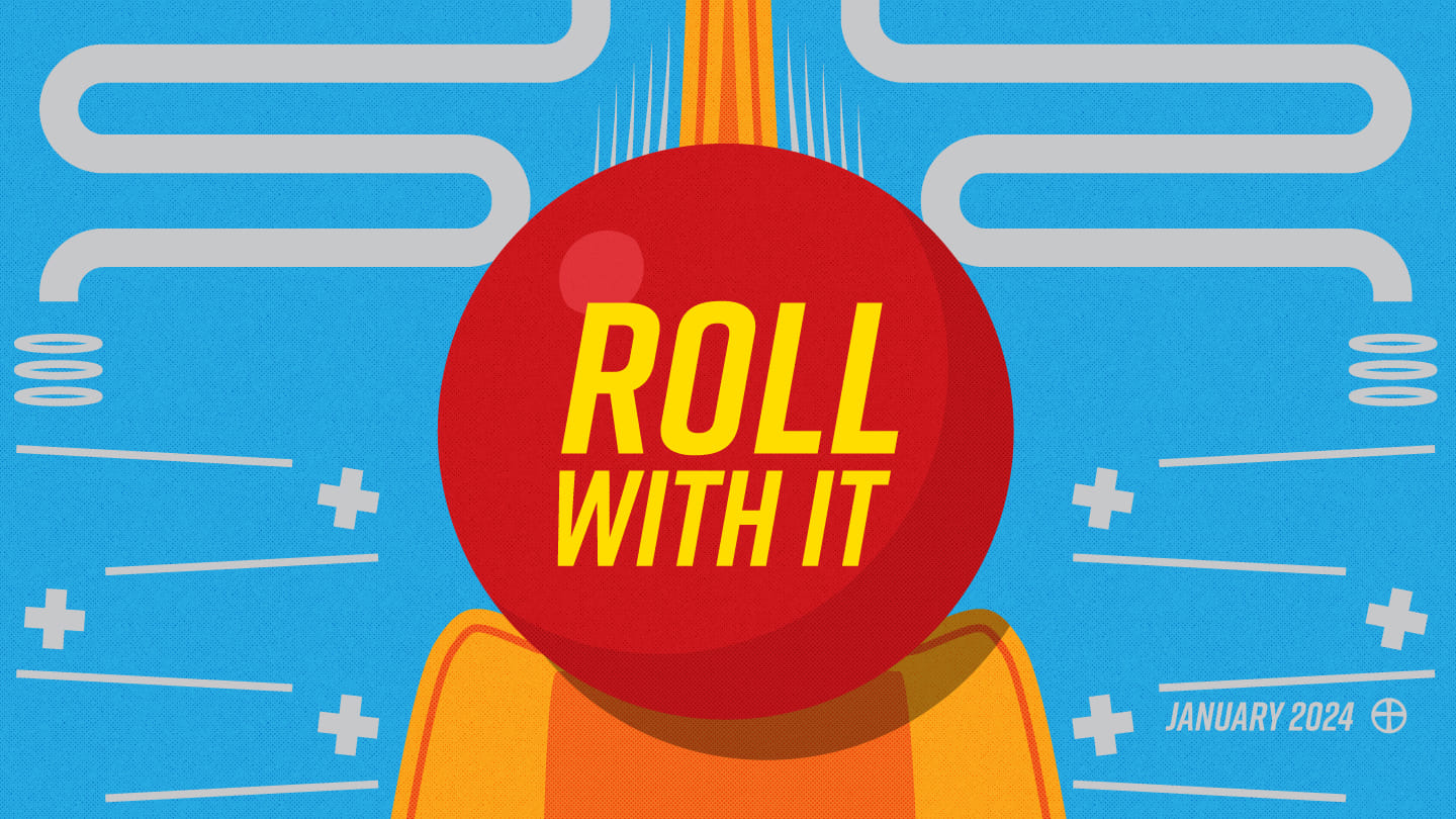 "Roll with It": God's Agenda