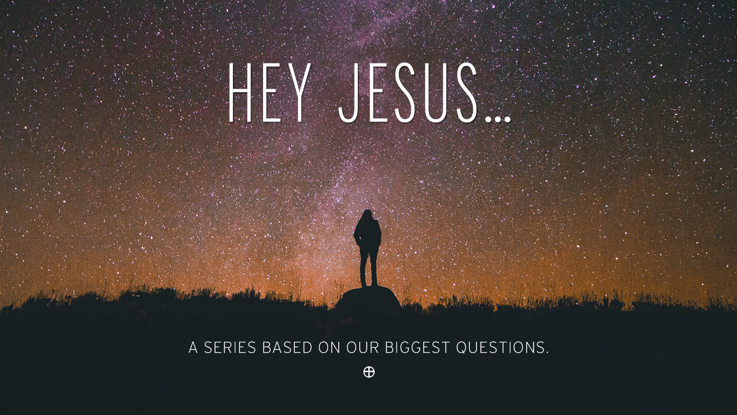 "Hey Jesus": I Have Questions About Heaven