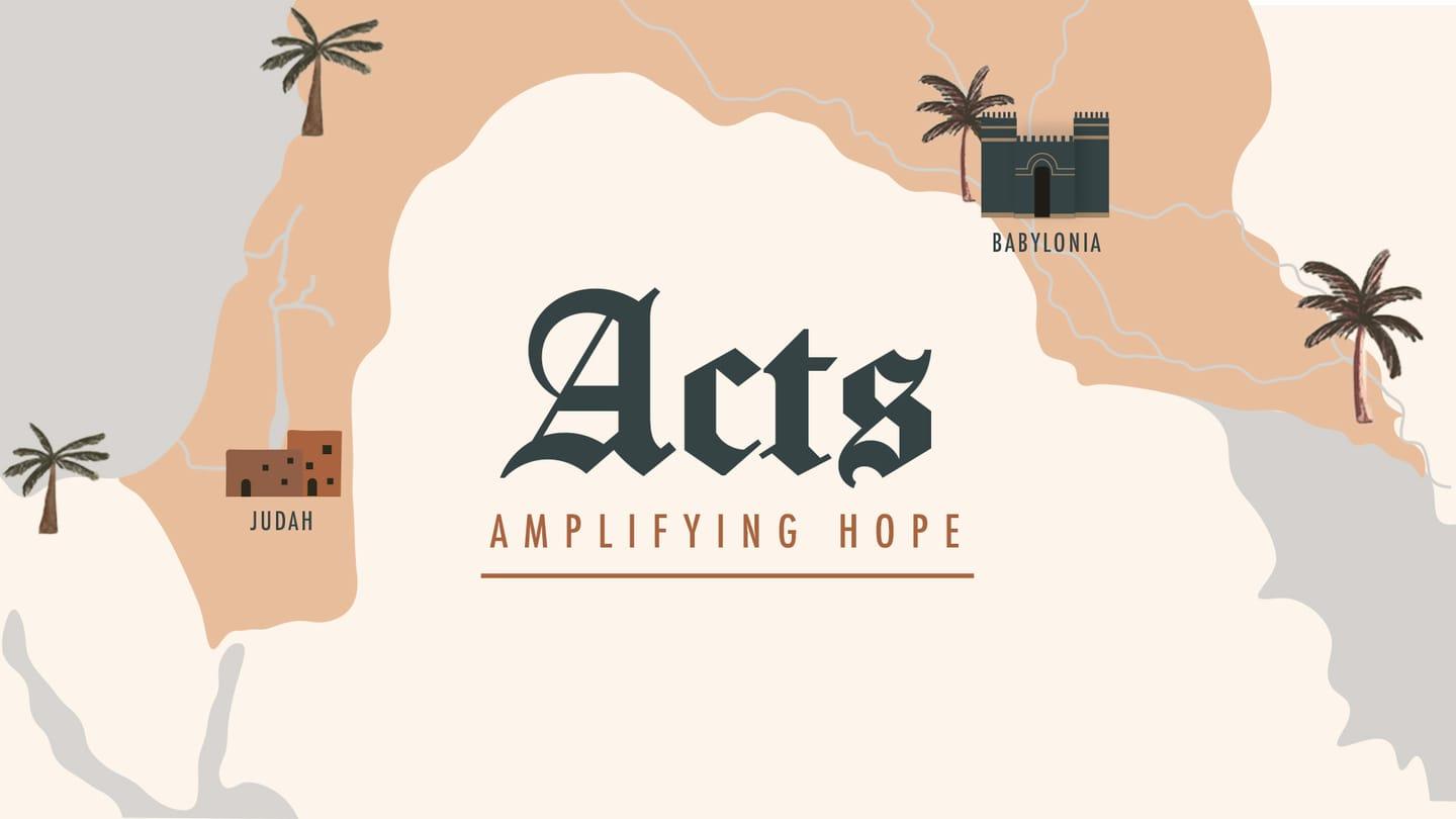 ACTS: Amplifying Hope