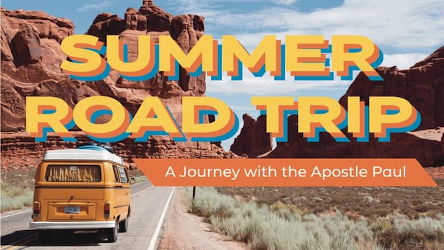 Summer Road Trip (Aug 21) – Acts 19:11-22