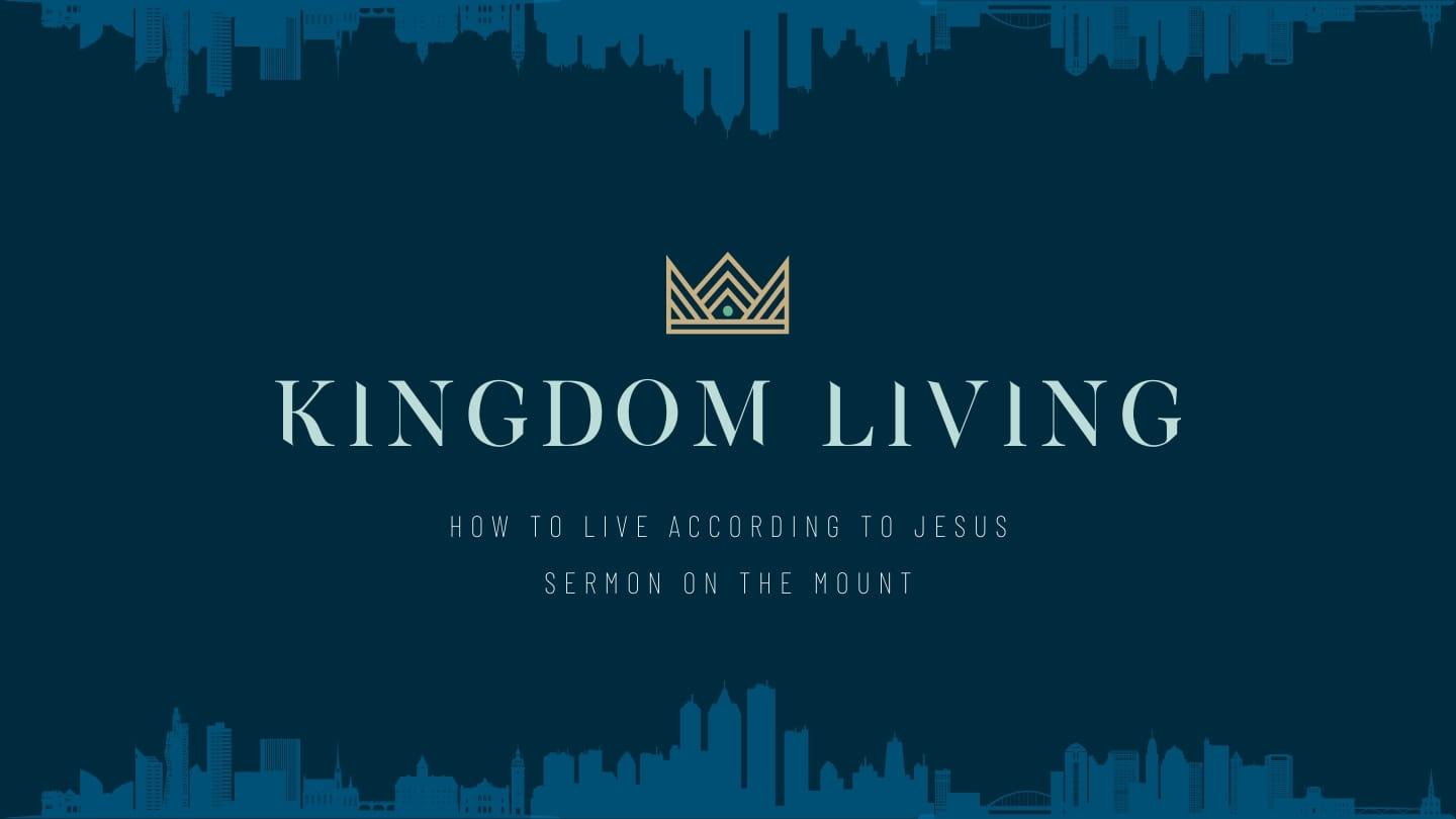 Kingdom Living - Week 3