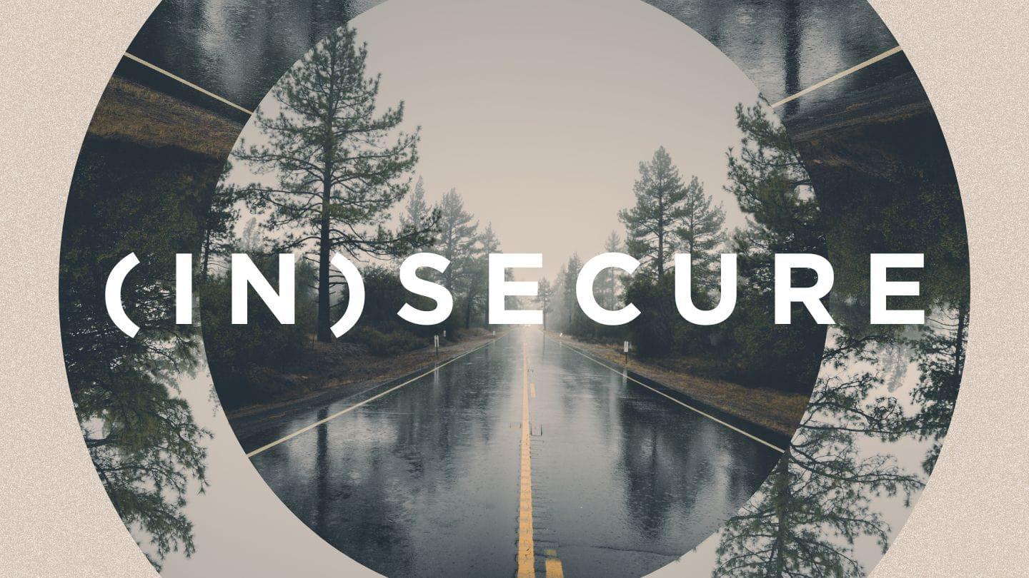 (In)Secure: I Am Engaged in Mission With Jesus