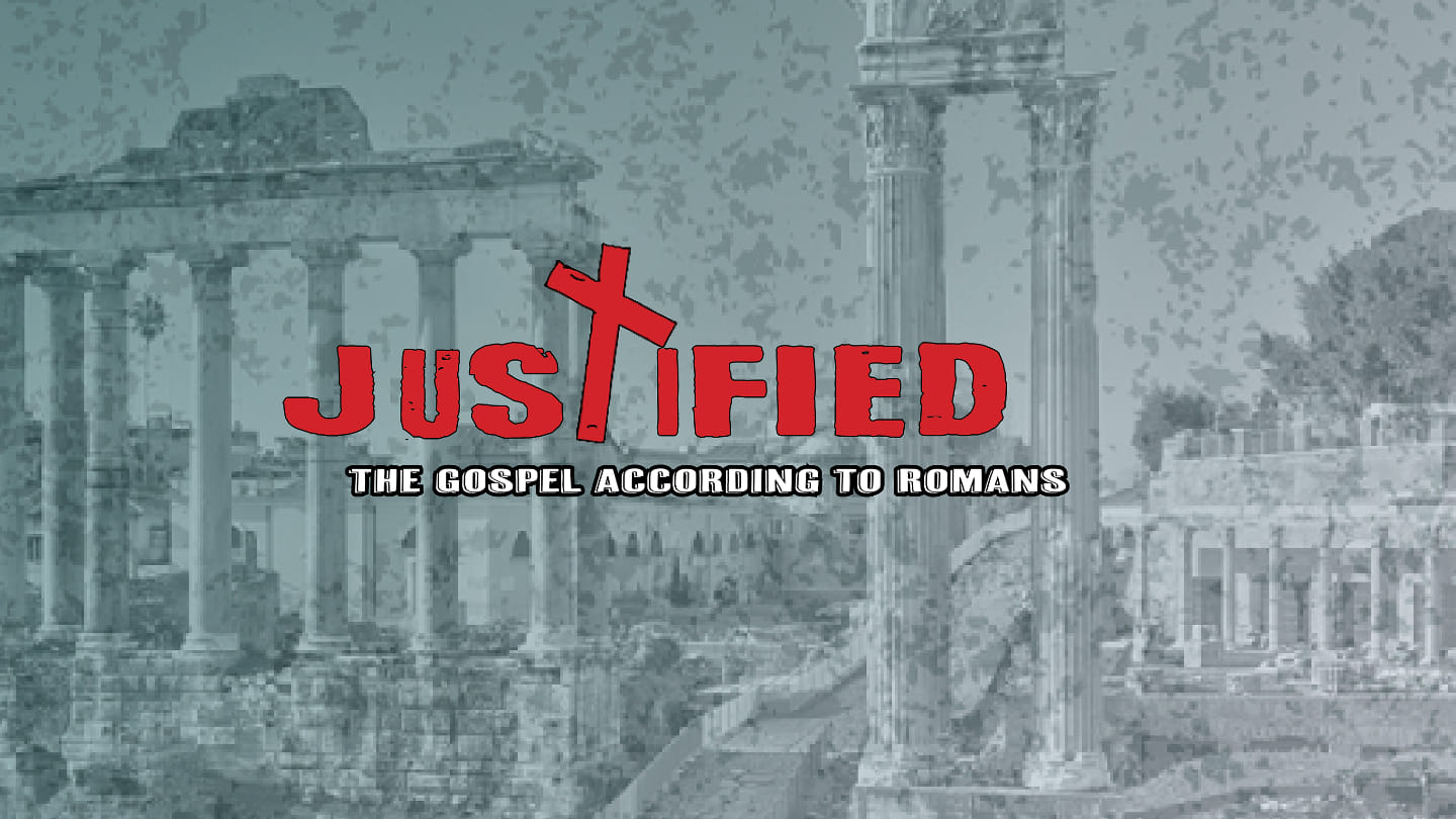 Justified: Romans Reading Plan - Day 8