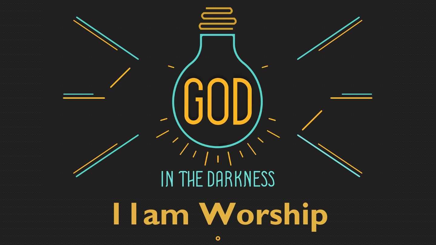God in the Darkness Week 5 Contemporary