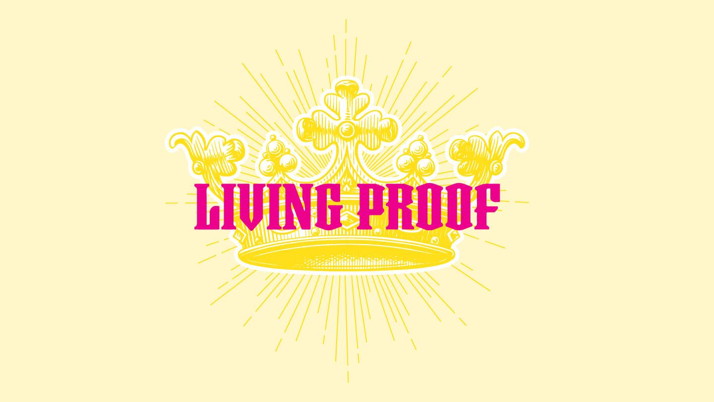 Living Proof | By Invitation Only