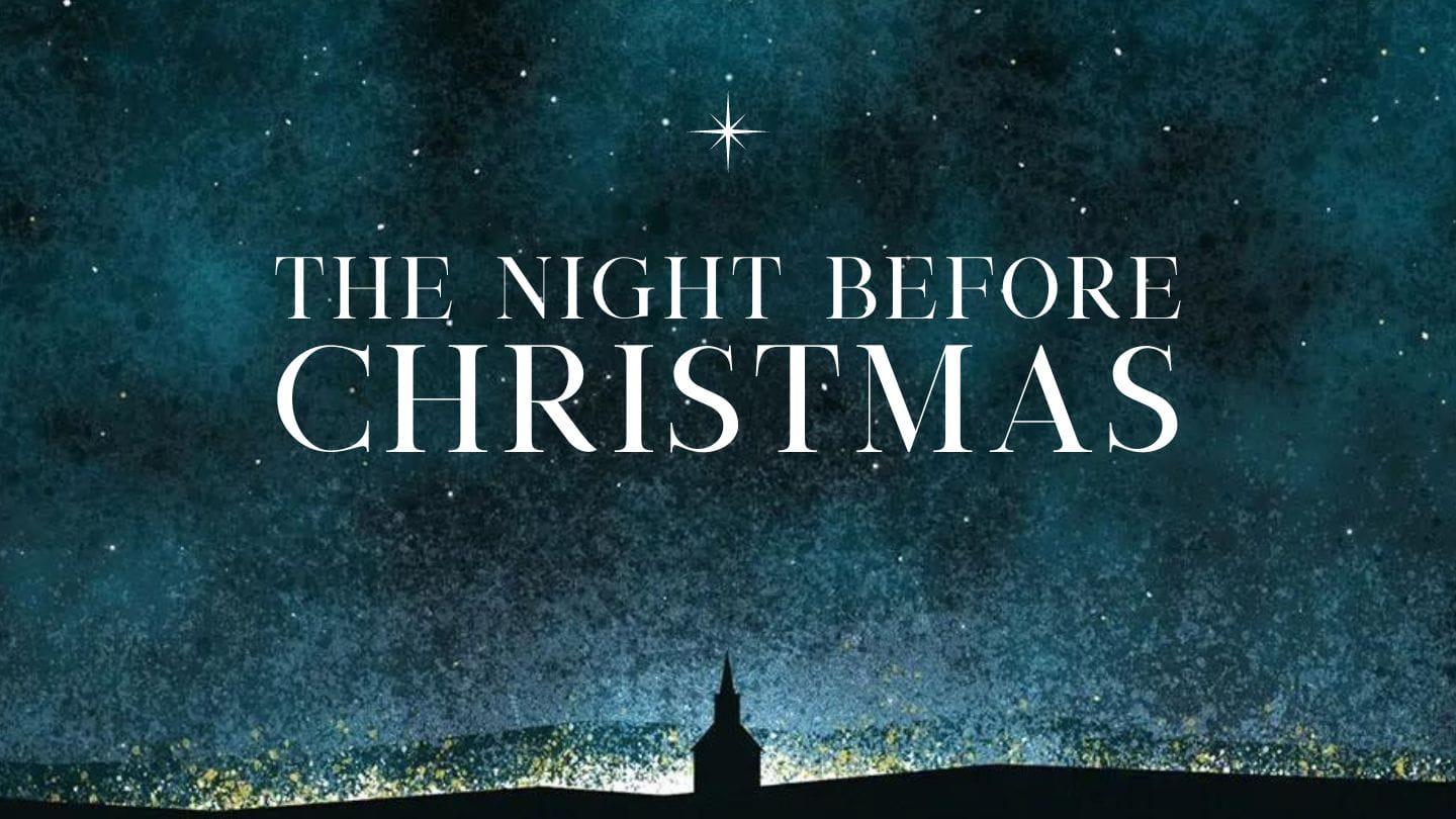 The Night Before Christmas: Bethlehem