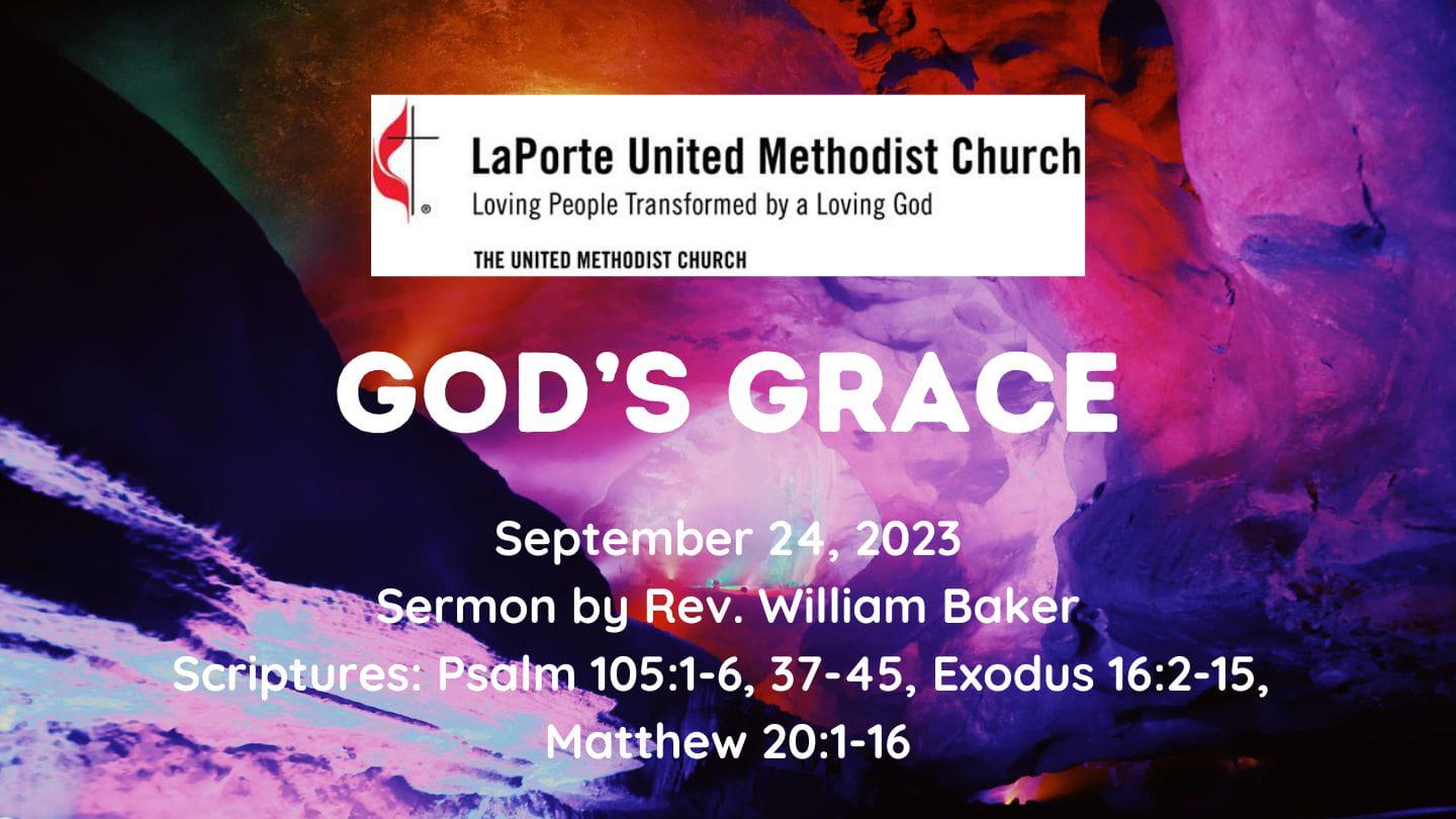 God's Grace - Sunday Worship Service 09/24/2023
