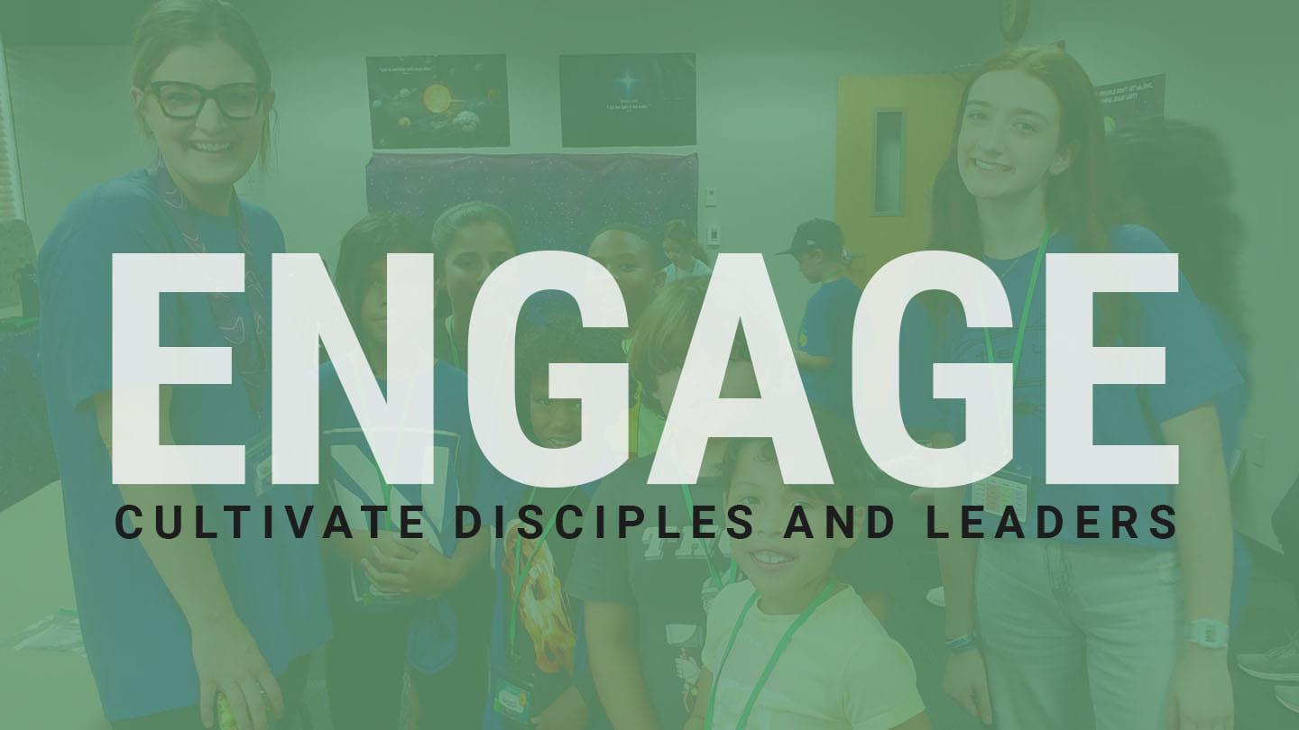 Engage: Cultivate