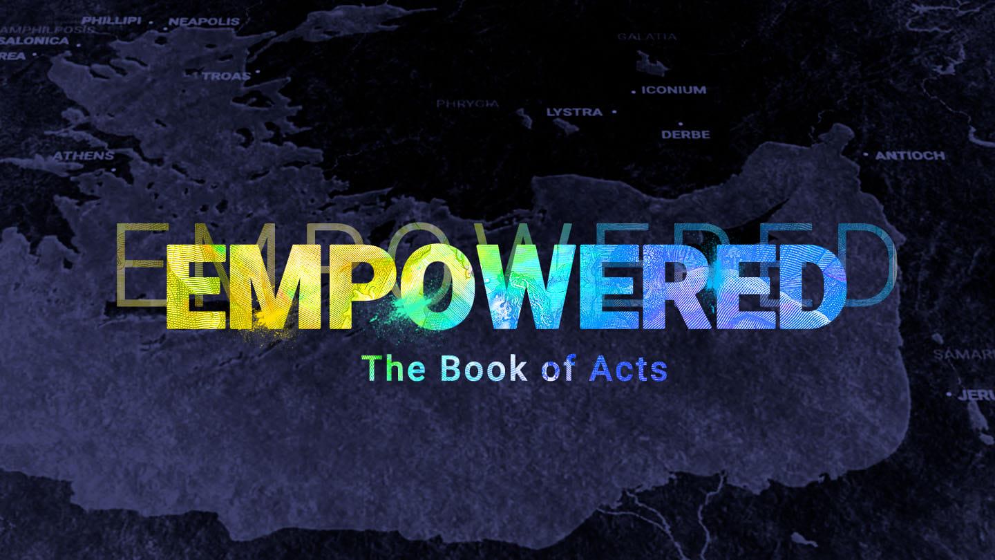 Empowered: The Gospel and Salvation