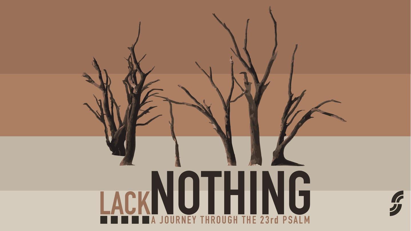 Lack Nothing - He Is With Me