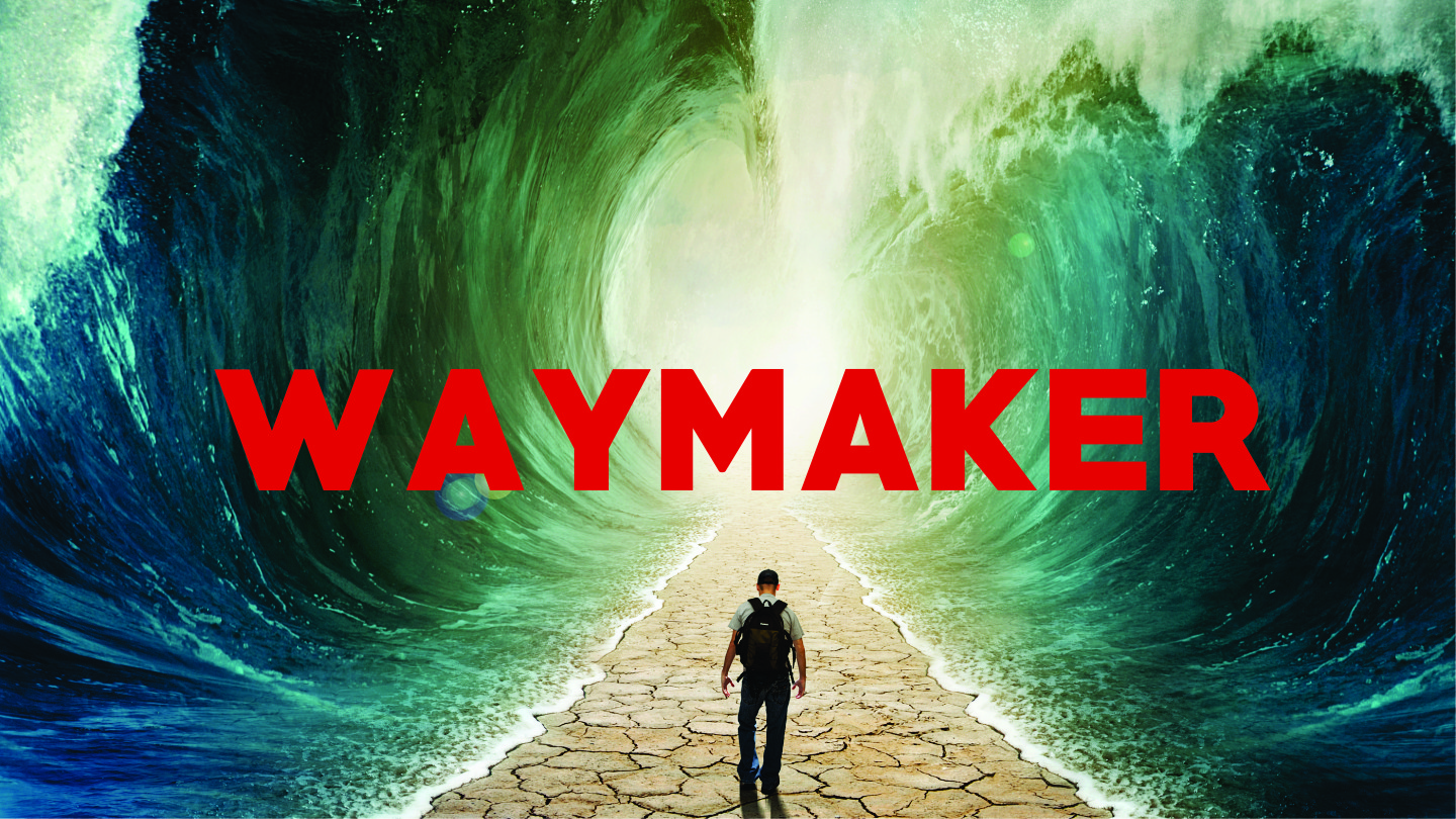 Waymaker: Promise Land or Bust