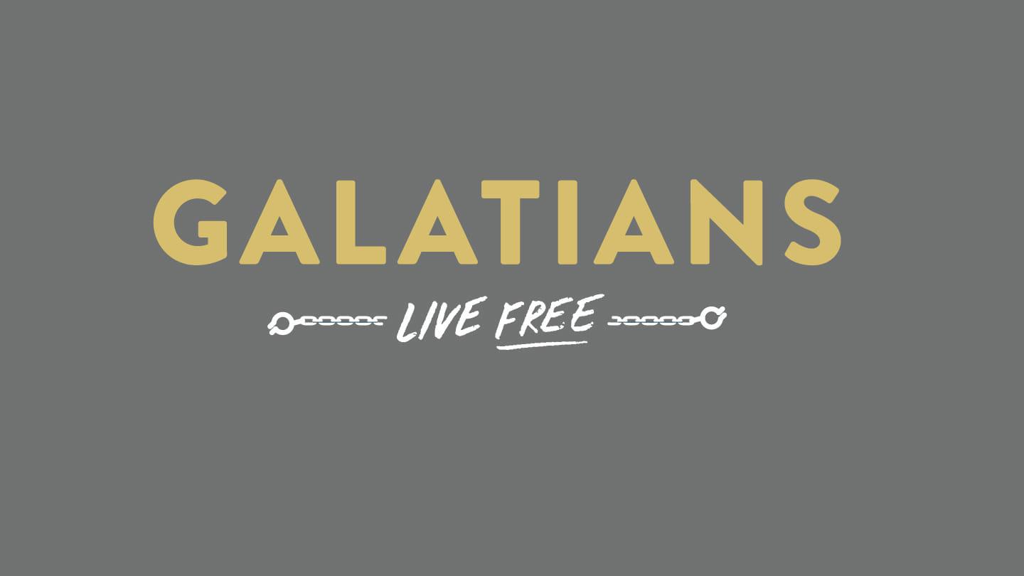 Galatians | Week 5 (Downtown)