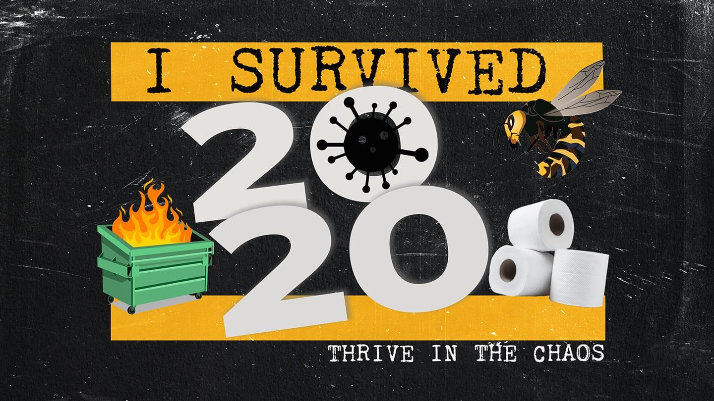I Survived 2020 Week 2