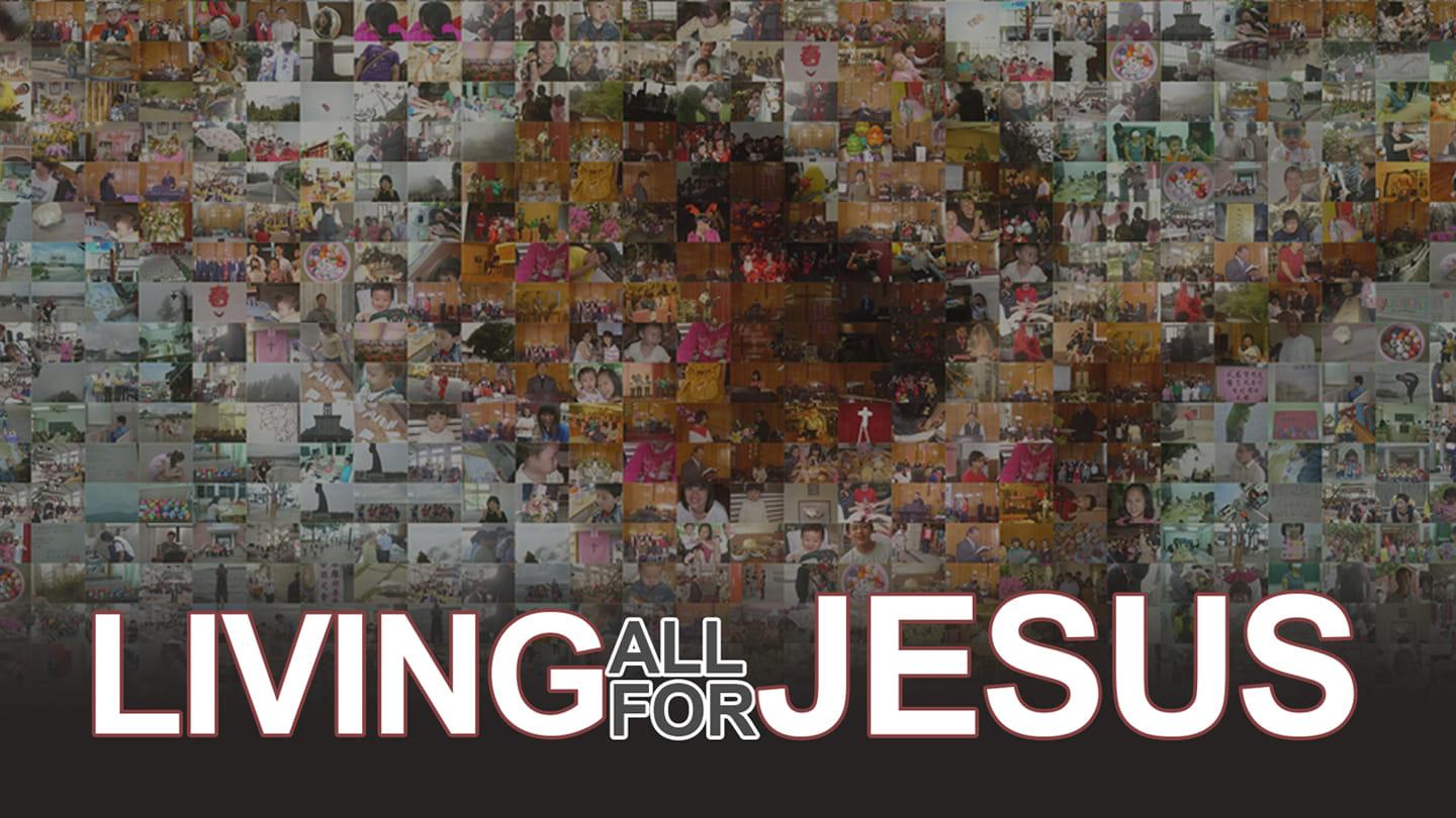 Living all for Jesus: The Commandment of the Church