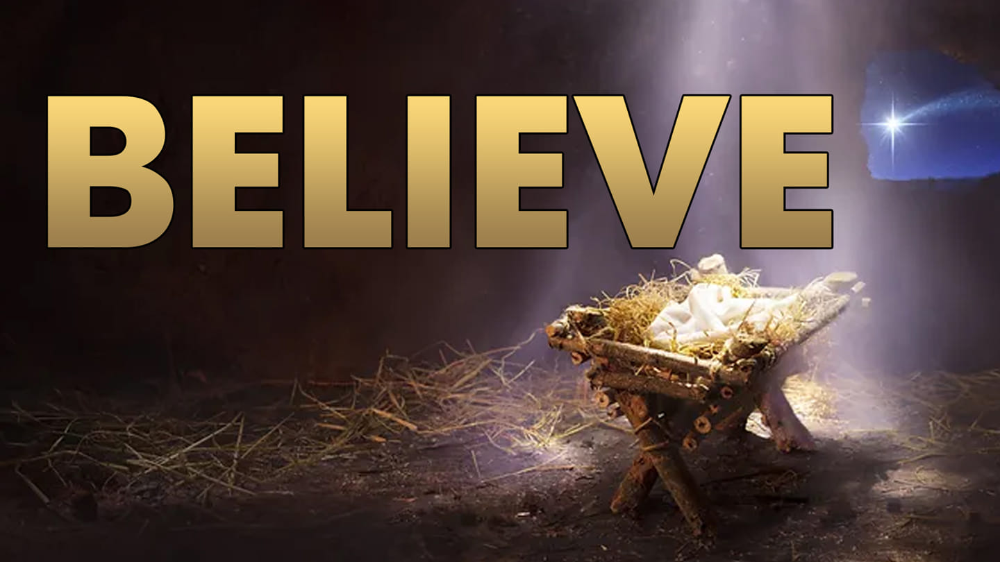 Believe:  Looking for Christmas...Looking for Jesus
