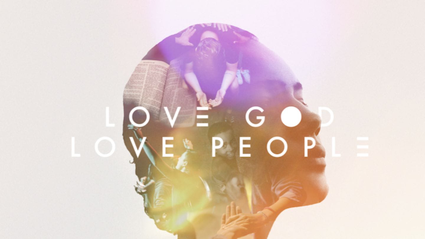 Love God Love People: Jesus is our Example