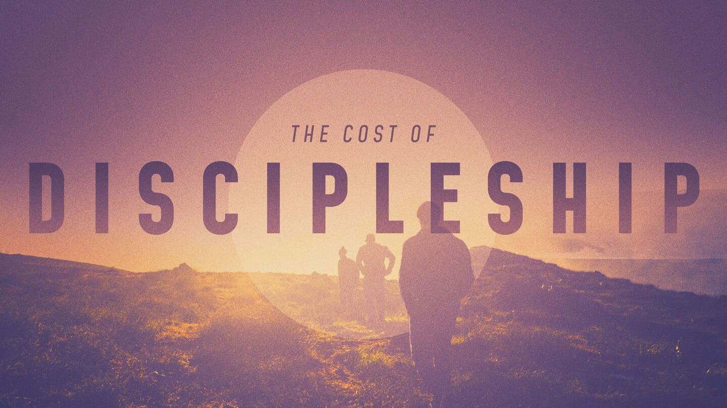 The Cost of Discipleship | Mike Van Meter | January  2 & 3, 2021