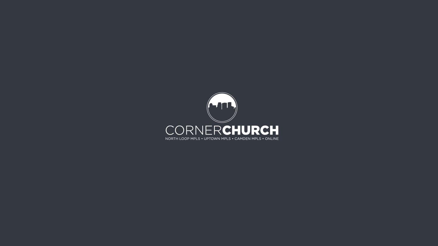 Corner Church • Sunday, April 28