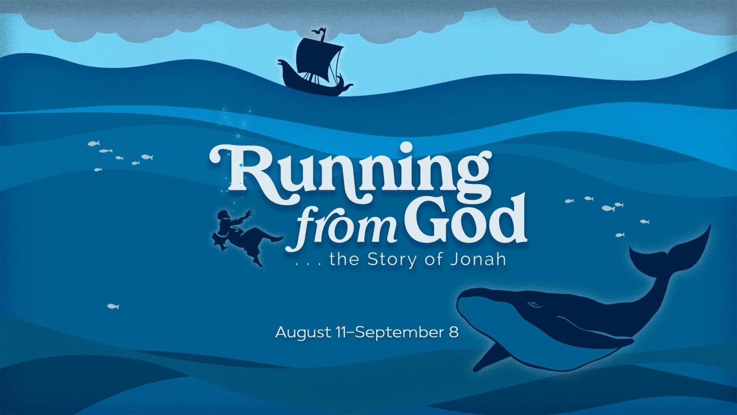 Jonah: Running From God | Chapter 3