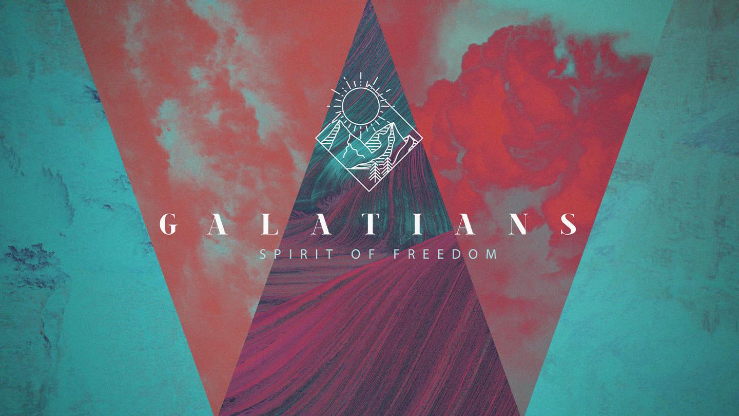 Galatians: Spirit of Freedom, Part 10  ||  The Key to Freedom - Galatians 5:16-26