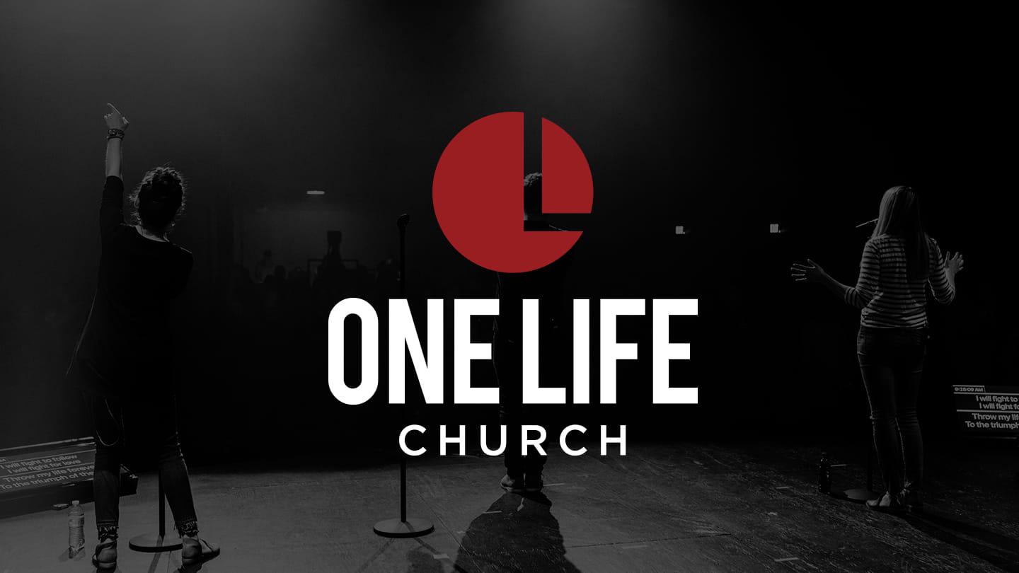 One Life Church // 07.05.2020