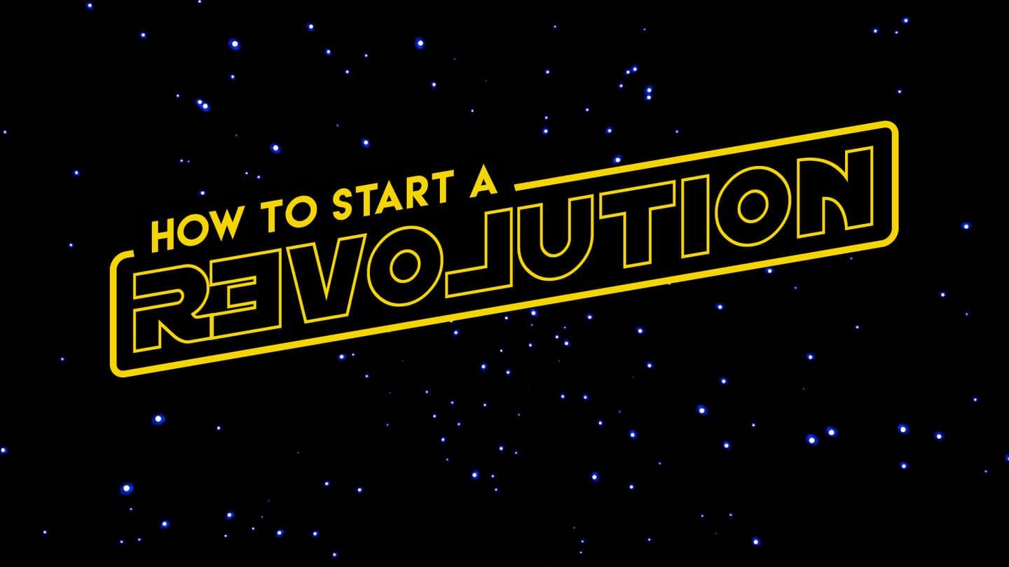 How To Start A Revolution | The Dip