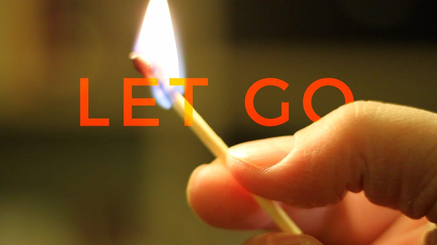 Let Go - Week 3