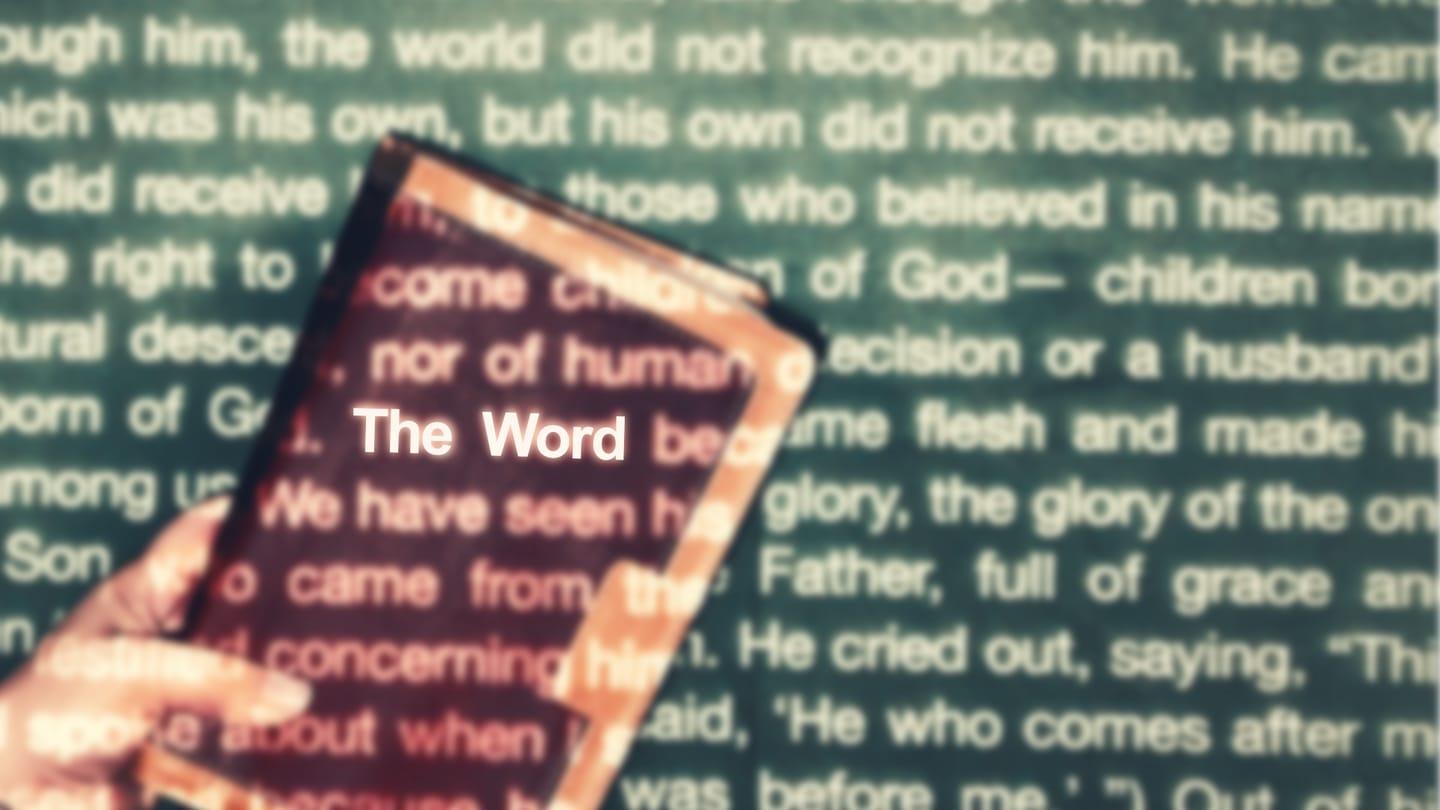 The Word - Week 3