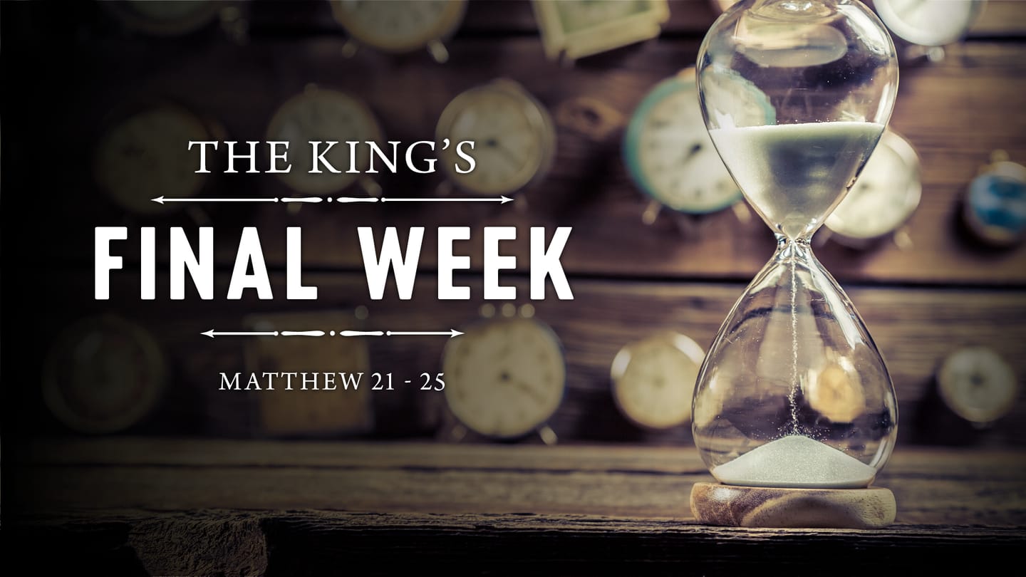 The King's Final Week - February 26 |  Downtown