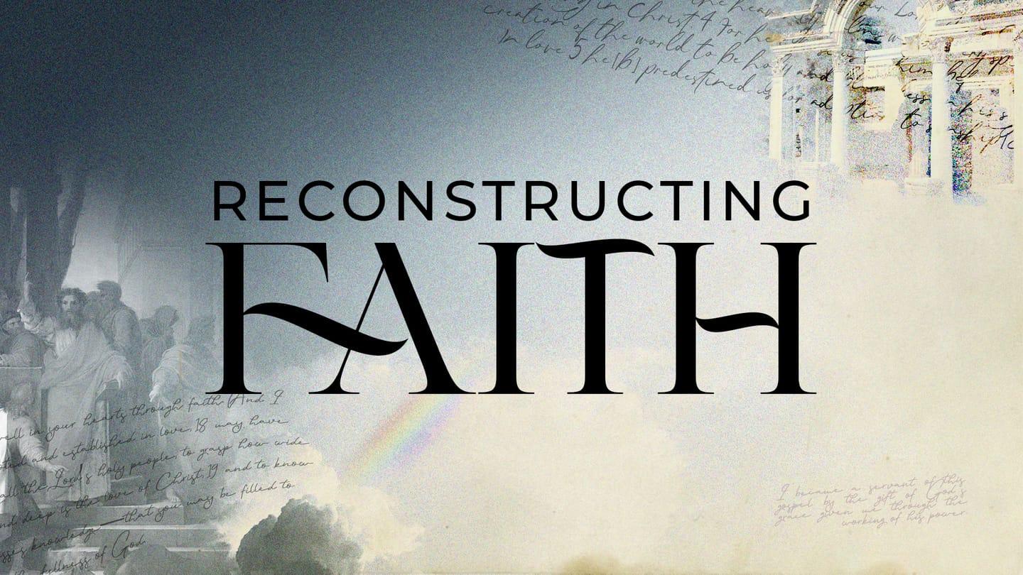 Reconstructing Faith - October 23 | Olathe