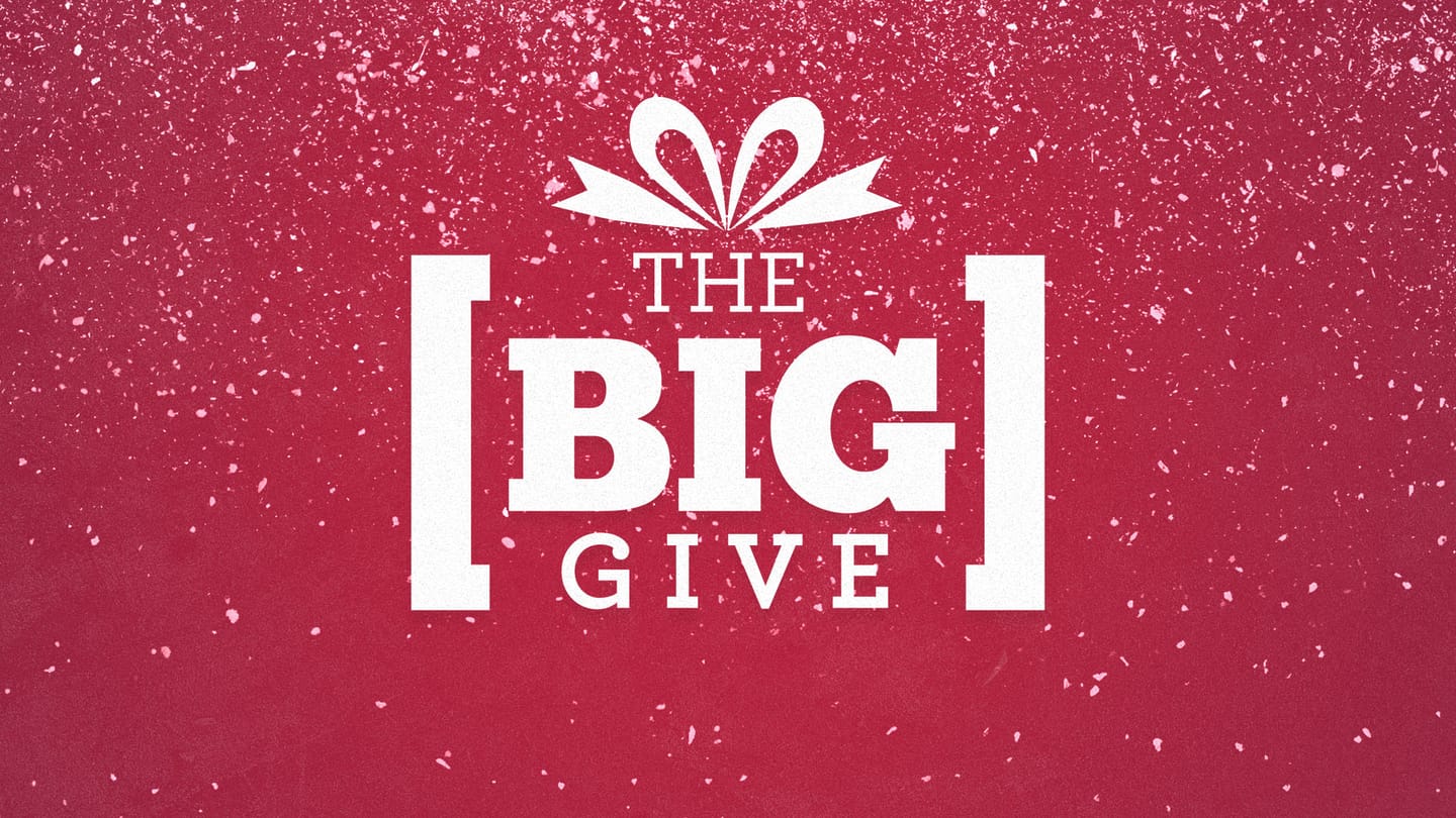 The Big Give: Part 3 - Big Love