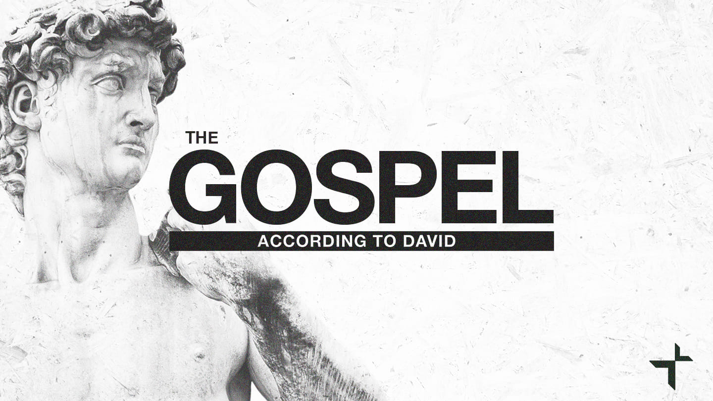 The Gospel According to David: Part 4