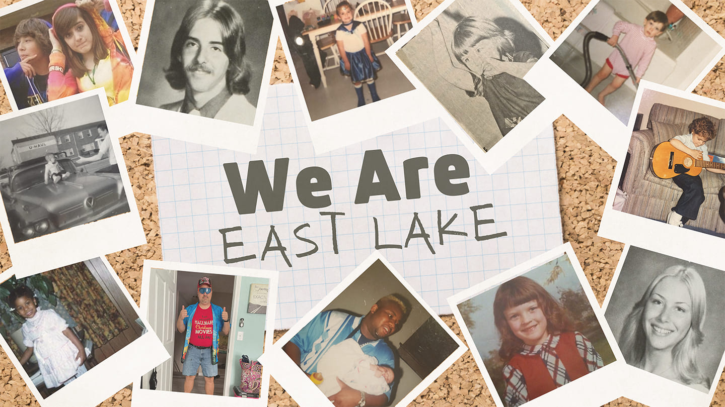 WE ARE EAST LAKE: TAKE INITIATIVE