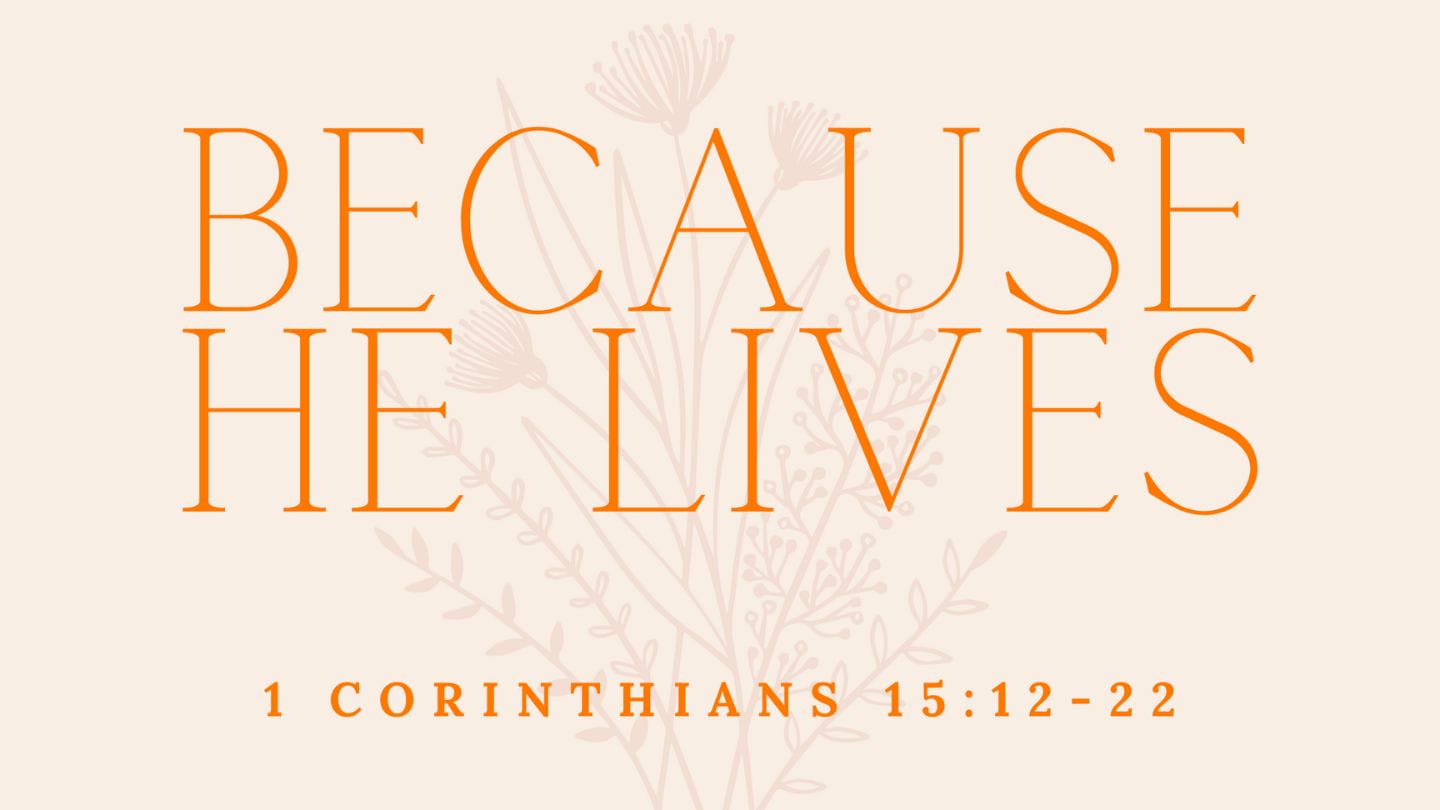 Because He Lives | We Don’t Fear Death