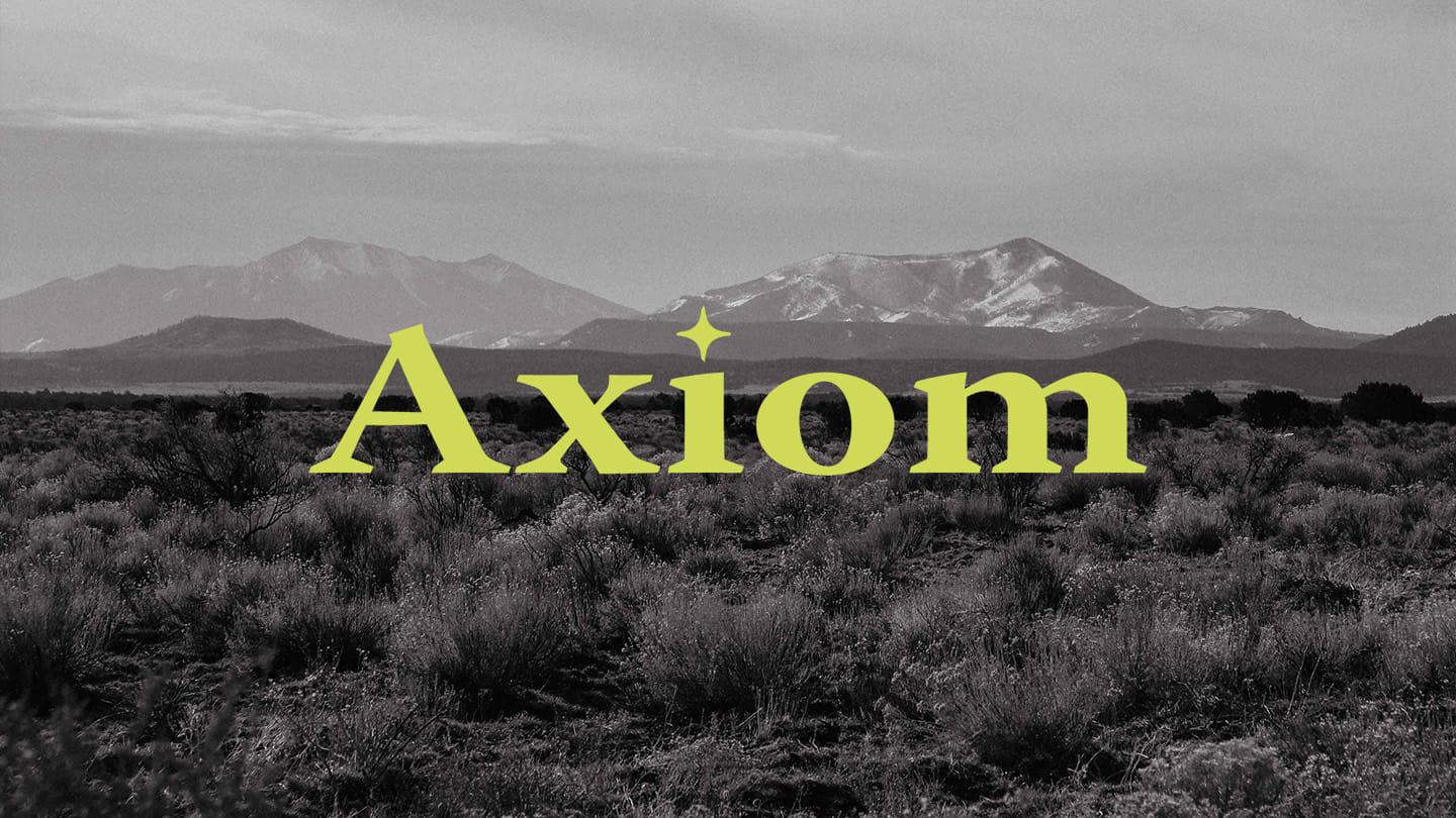 AXIOM | Week 3