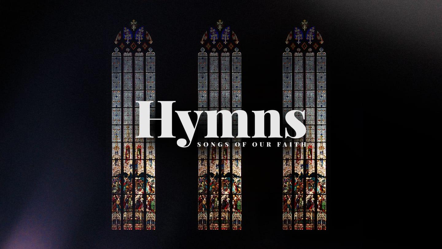 Hymns Week 7