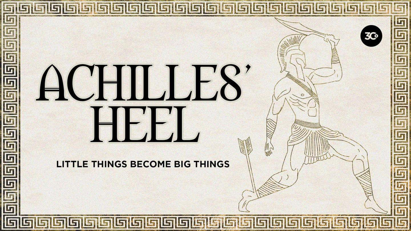 Achilles' Heel Week 4