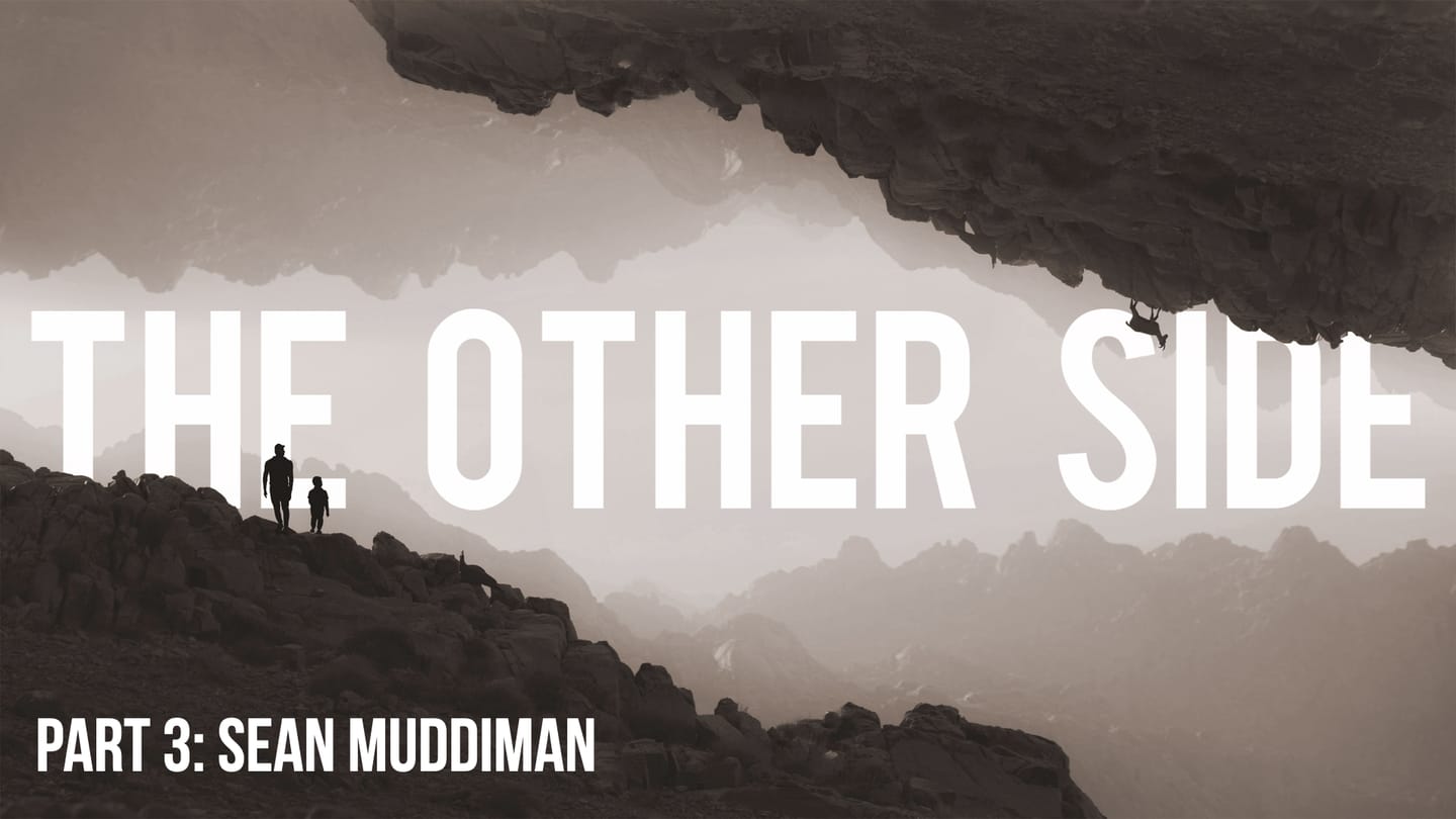 The Other Side (Part 3) - Sean Muddiman