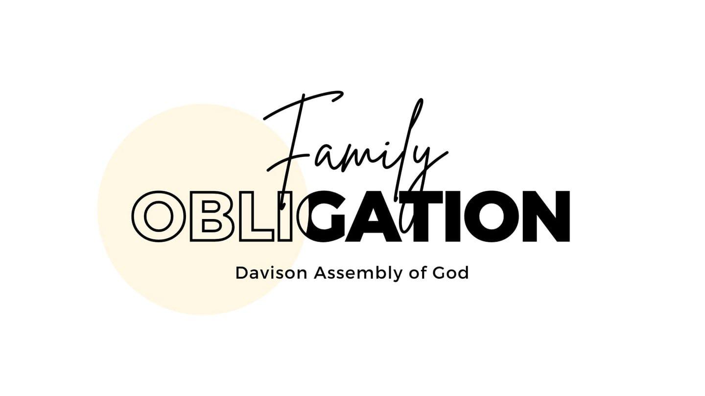 Family Obligation