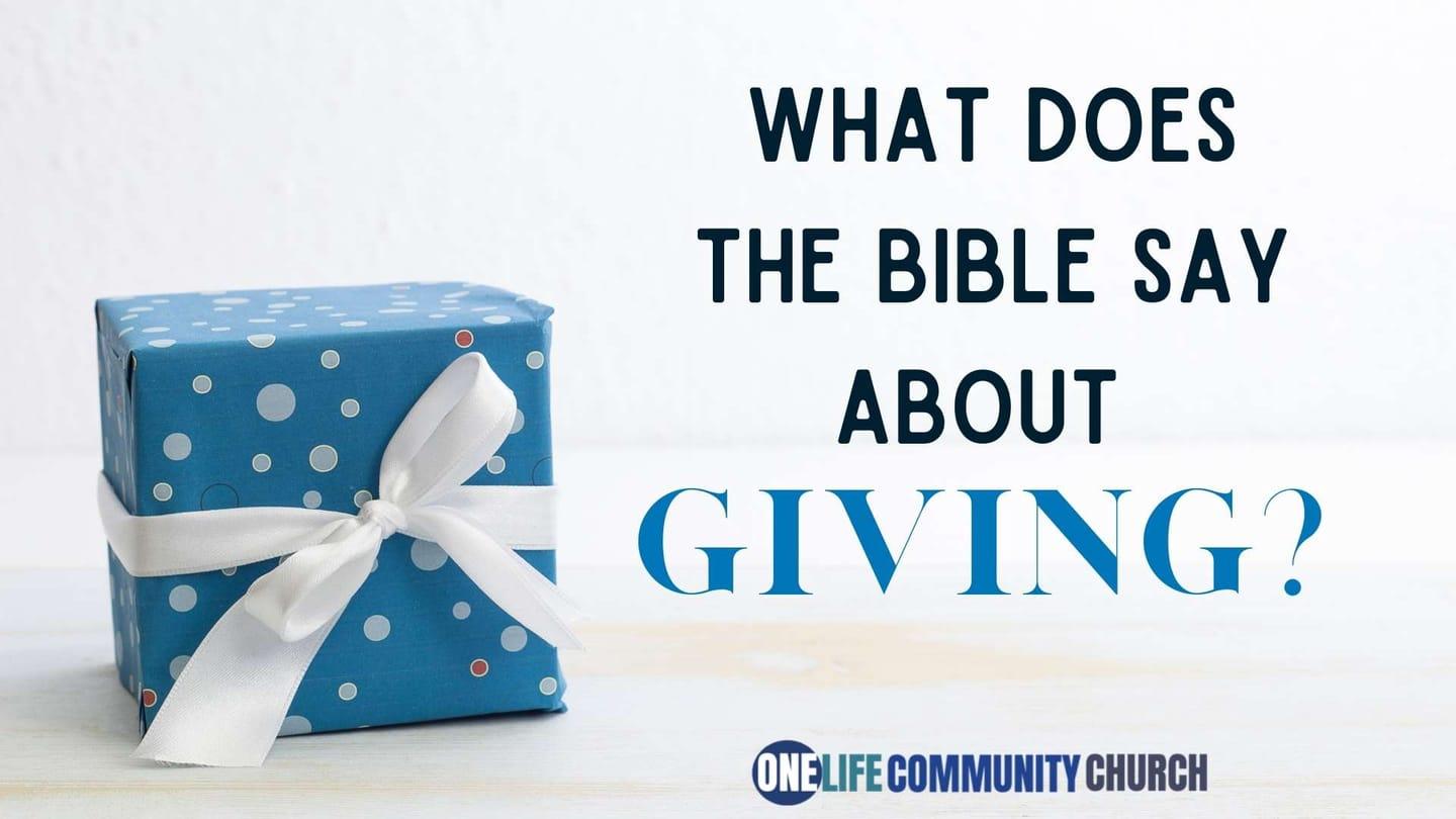 What does the Bible Say About Giving?