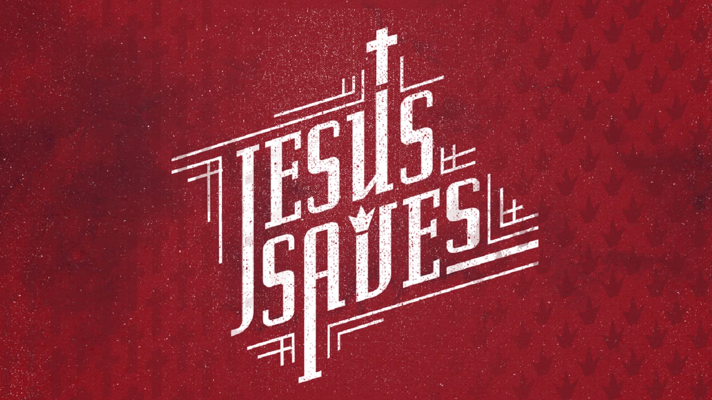Jesus Saves, Part 3