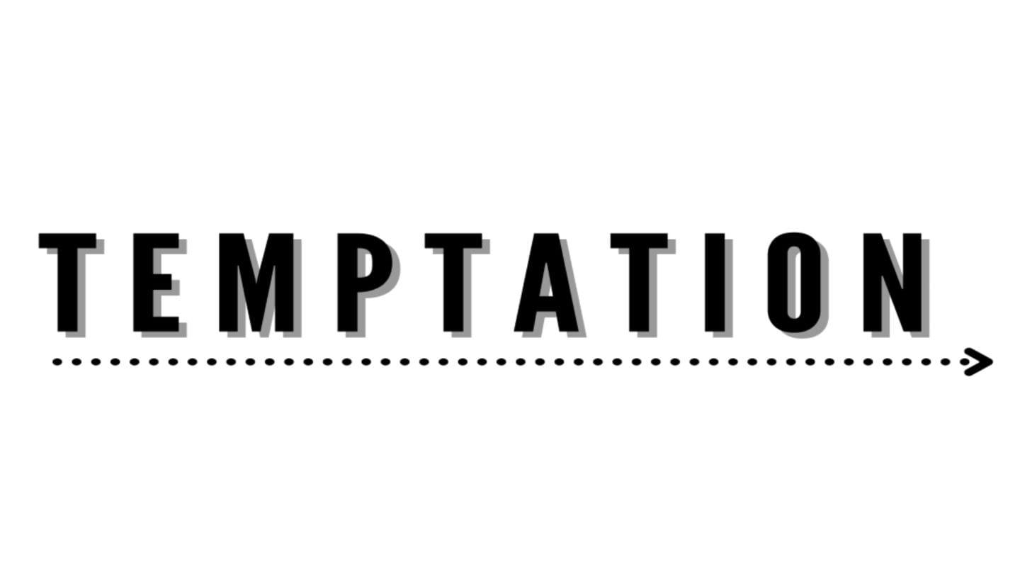 Temptation (1 Corinthians 10:10-13)